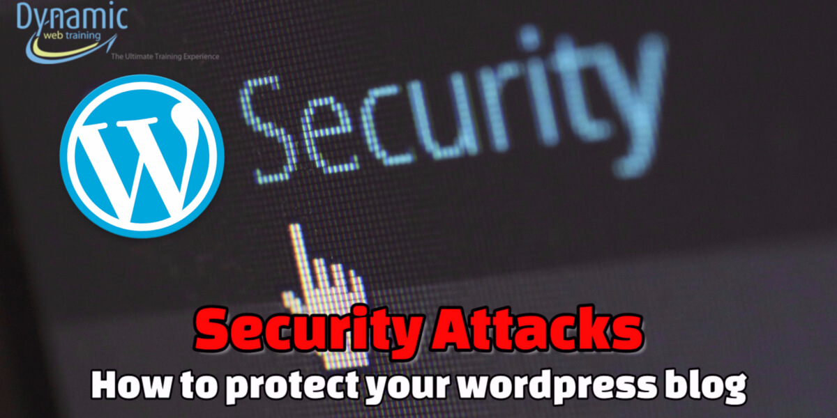 Protect Wordpreas 1 - Dynamic Web Training