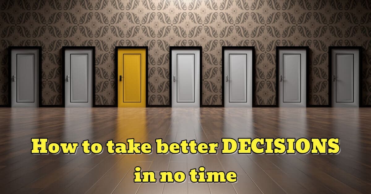  How to Take Better Decisions in No Time - Dynamic Web Training